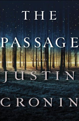 The Passage, by Justin Cronin. Published by Ballantine Books.